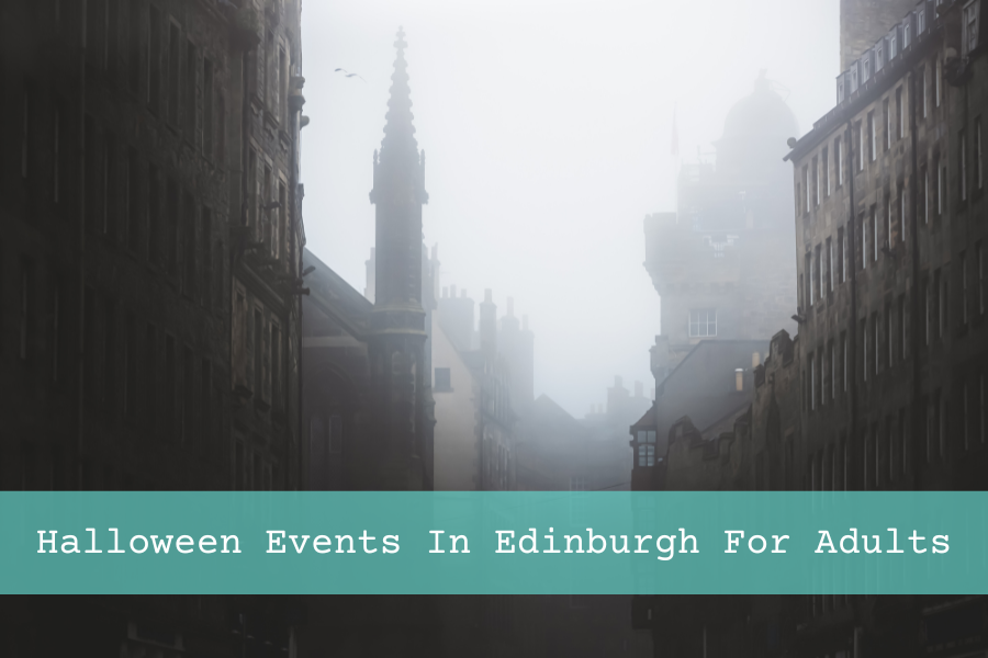 Halloween Events In Edinburgh