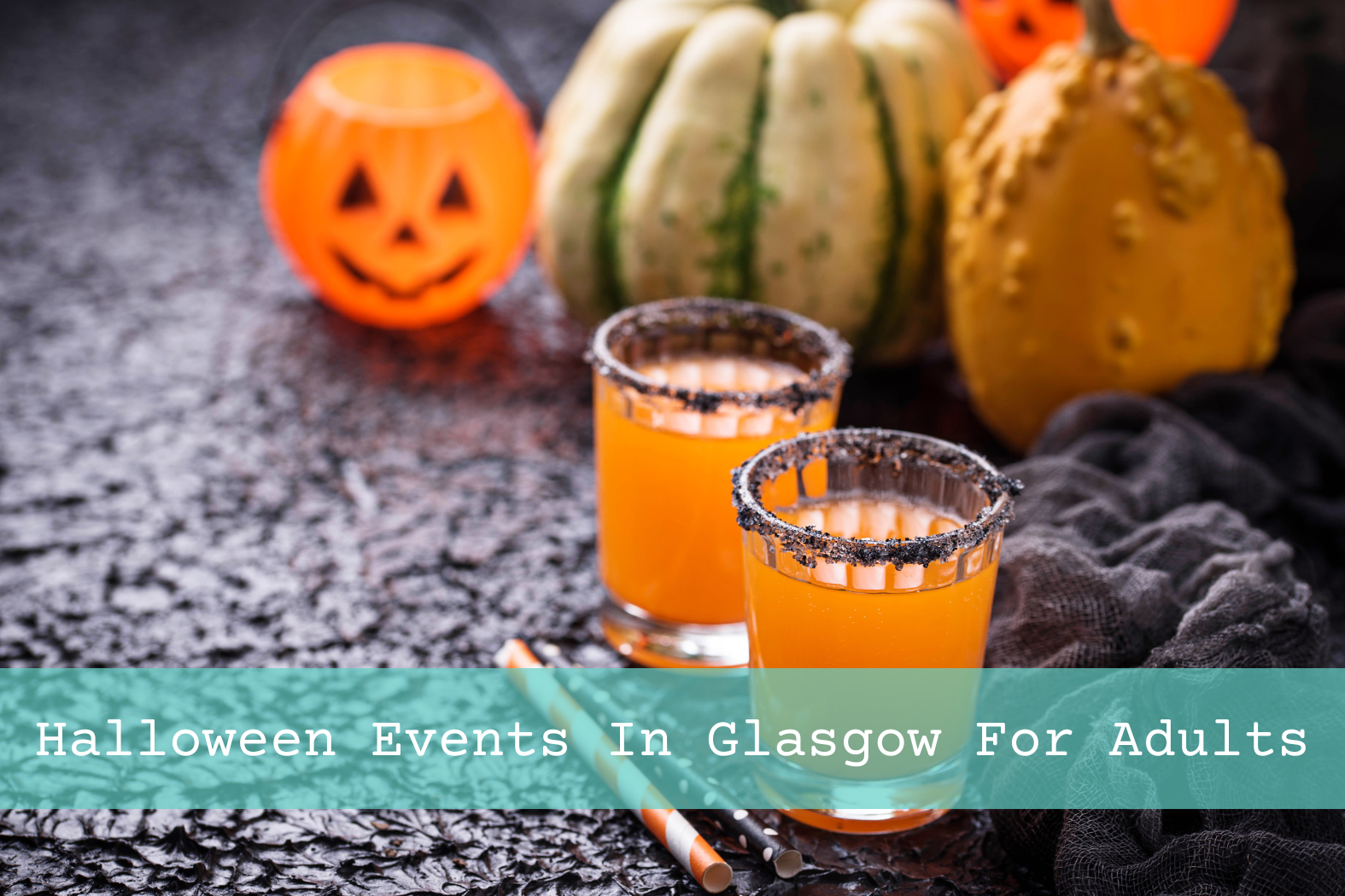 Halloween Events In Glasgow
