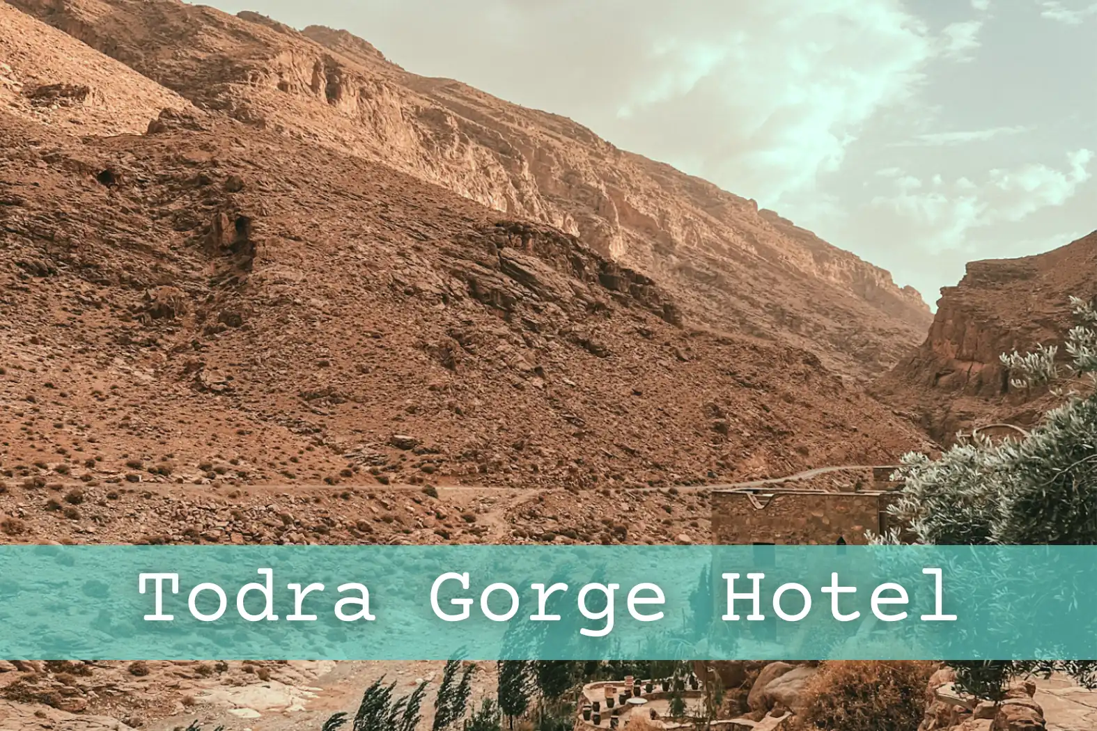 The dramatic mountains of the Todra Gorge in Morocco.