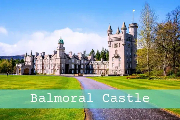 A Quick Guide To Balmoral Castle In 2024