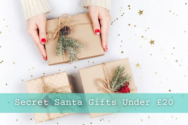 30 Genius Secret Santa Ideas for £20 or Less!